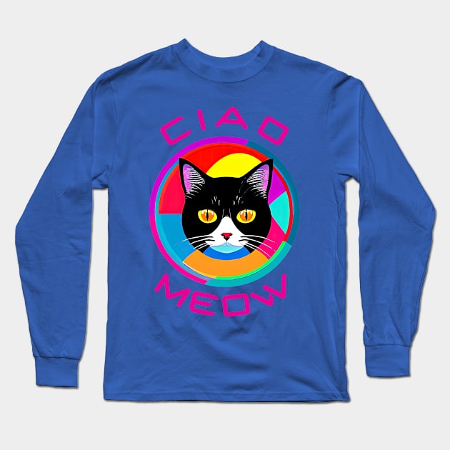 Ciao Meow Greeting And A Funny Cat Portrait Inside The Round Geometrical Frame Long Sleeve T-Shirt by funfun